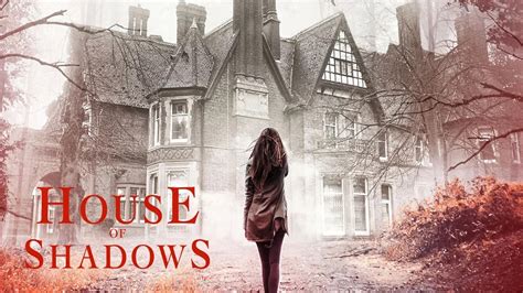 House of Shadows (2020) Full Movie Online 123Movies Gostream.to