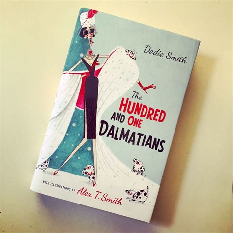 My advance copy of THE HUNDRED AND ONE DALMATIANS that I illustrated ...