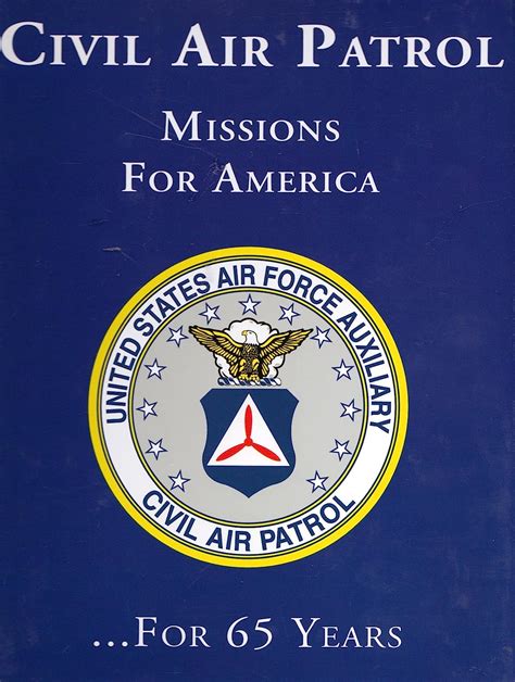 Civil Air Patrol: Missions for America- For 65 Years: Steketee, Drew: 9781596521919: Amazon.com ...