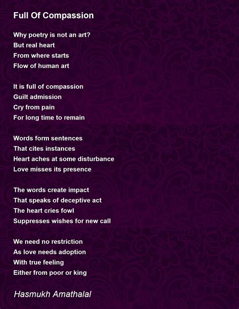 Full Of Compassion - Full Of Compassion Poem by Mehta Hasmukh Amathalal