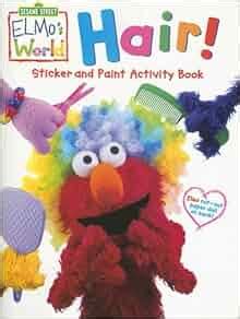 Sesame Street Elmo's World Two In One Book With Sticker: Anne Duax, John E. Barrett, Danielle ...