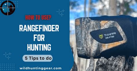 How To Use A Rangefinder For Hunting? (Reviews And Guides)