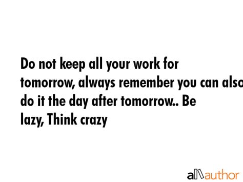 Lazy At Work Quotes