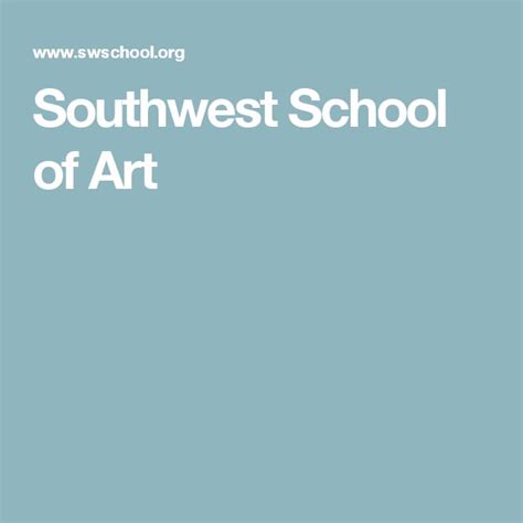 Southwest School of Art | Art school, Southwest school of art, School