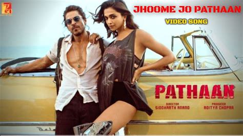 Jhoome Jo Pathaan Song | Shahrukh Khan | Deepika Padukone | Arijit Singh | Srk Songs | Pathaan ...