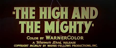 CLASSIC MOVIES: THE HIGH AND THE MIGHTY (1954)