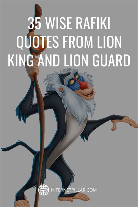 35 Wise Rafiki Quotes from Lion King and Lion Guard - #quotes #bestquotes #dailyquotes #sayings ...