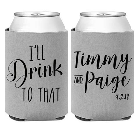 Personalized Wedding Koozies I'll Drink to That Can Coolers #Unbranded ...