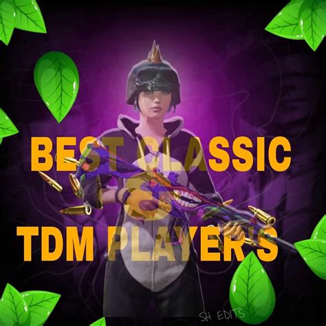 BEST CLASSIC & TDM PLAYERS