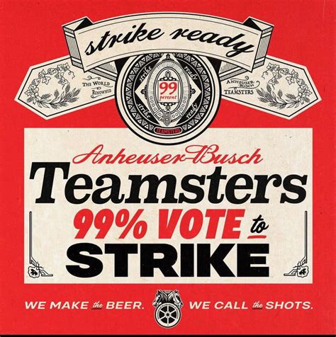 Anheuser-Busch Production Workers vote to strike - 9GAG