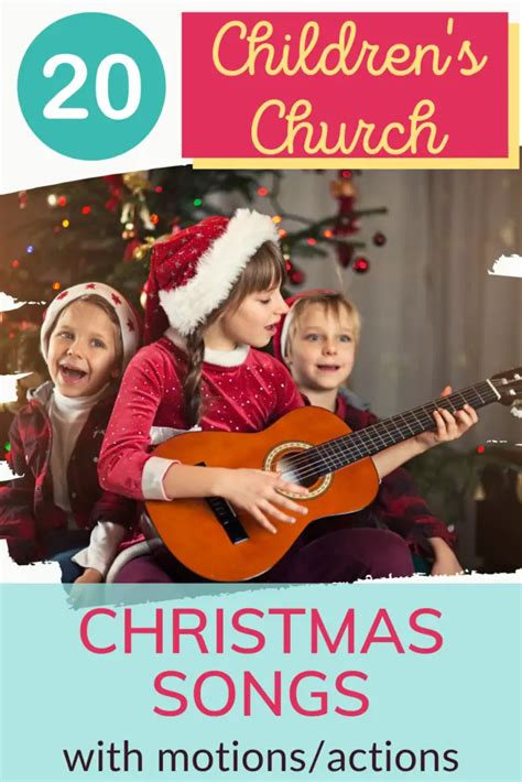 20 Children’s Church Christmas Songs (with Motions/Actions)