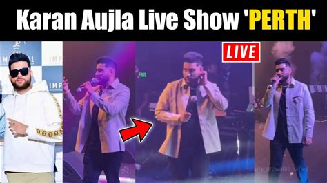 Karan Aujla Perth Live Show | Karan Aujla Entry In Perth Live Show ...