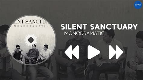 (Album Sampler) Silent Sanctuary - Monodramatic - YouTube