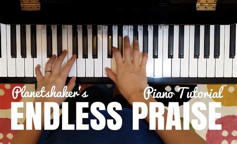 inspiredkeyboardist.com - Endless Praise | Planetshakers | Piano ...