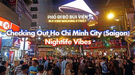 Checking Out Ho Chi Minh City (Saigon) Nightlife Vibes In Vietnam - YouTube