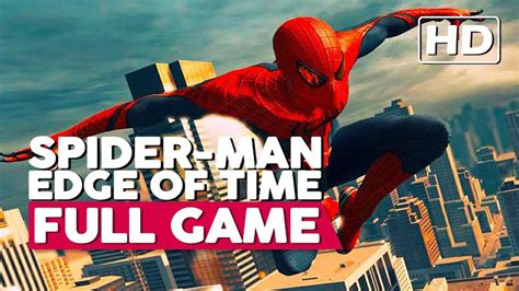 Spider-Man: Edge Of Time | Full Gameplay Walkthrough (PS3 4K) No ...