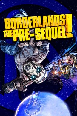 Borderlands: The Pre-Sequel - Wikipedia