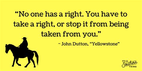 16 'Yellowstone' quotes that prove John Dutton knows a thing or two - It's a Southern Thing