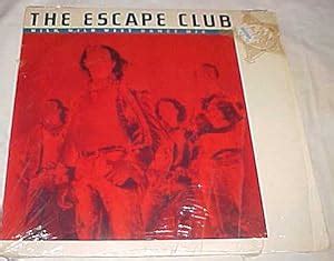 The Escape Club - Wild, Wild West Dance Mix By The Escape Club 12" Single Record Vinyl Album LP ...