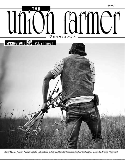 Union Farmer Quarterly: Spring 2015 | National Farmers Union