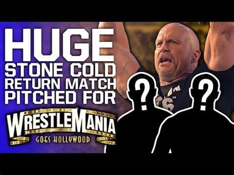 HUGE Stone Cold Return Match Pitched For WWE WrestleMania 39 | Ex-Raw ...