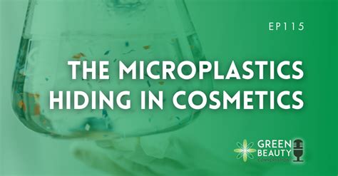 Podcast 115: The microplastics hiding in your cosmetics - Formula Botanica