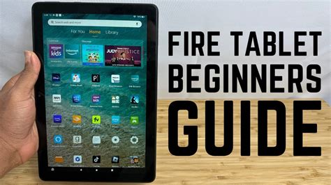 Amazon Fire HD10 Tablet - Complete Beginners Guide - YouTube