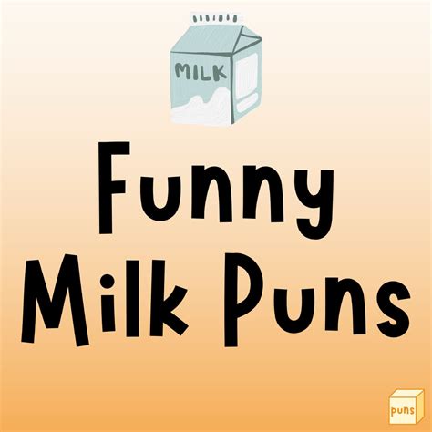 58 Milk Puns That Are Dairy Funny - Box of Puns