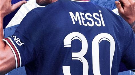 Here's Why Lionel Messi Chose Jersey Number 30 at PSG