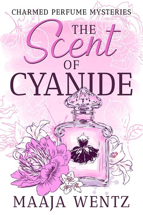 the scent of cyanide by maja wentz, with flowers on it