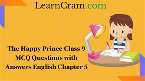 The Happy Prince Class 9 MCQ Questions with Answers English Chapter 5 ...