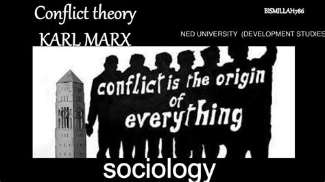 Karl Marx and conflict theory