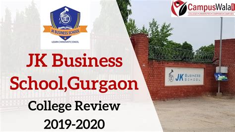 Jk Business School | Gurgaon | College review | Courses | Programs - YouTube