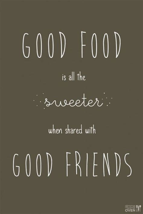 I Am Oh-So-Grateful | gimmesomeoven.com | Quotes about sweets, Food quotes funny, Dinner quotes