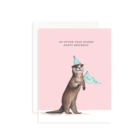 An-otter Year Older Happy Birthday Greeting Card Otter | Etsy