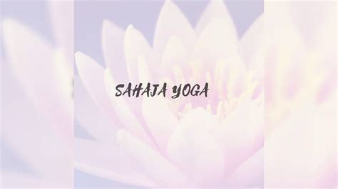 Sahaj Yoga Meditation - YouTube