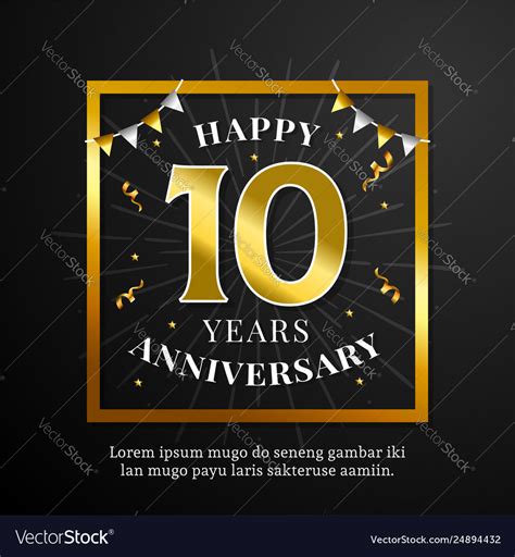 Happy 10 years anniversary background design Vector Image