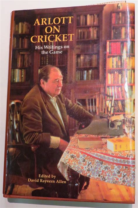 Arlott on Cricket by David Rayvern Allen: Hard Back (1984) 1st. | St Marys Books And Prints