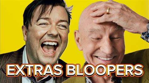 Extras Bloopers - Ricky Gervais & Patrick Stewart - YouTube