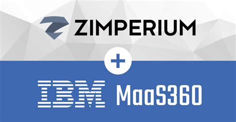 Zimperium Integrates with IBM MaaS360 with Watson - Zimperium