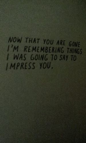 When Im Gone Quotes. QuotesGram