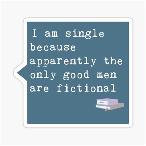 "The "Single" best quote from Austenland " Sticker by janeaustenhumor ...