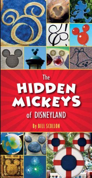 The Hidden Mickeys of Disneyland by Bill Scollon - Disney, Disney Parks ...