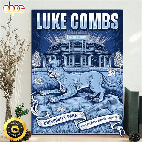 Luke Combs April 27, 2024 Beaver Stadium University Park, PA Poster Canvas – Musicdope80s.com