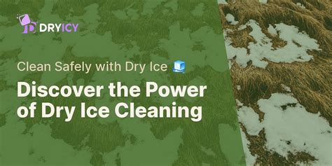 Dry Ice Cleaning: Facts, Safety Measures, and Quiz | Dry Icy