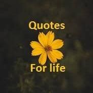 Quotes.." For life"