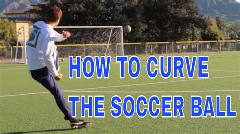 HOW TO CURVE THE SOCCER BALL - 90 SST - Session 39 - YouTube