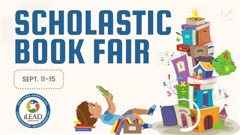 Scholastic Book Fair - iLEAD Lancaster