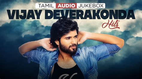 Vijay Devarakonda Tamil Hits Jukebox - Live Cinema News