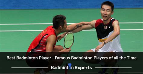 Best Badminton Player - Famous Badminton Players of all the Time